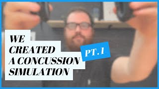 Concussion Simulation Explained Pt. 1 | Success Rehabilitation