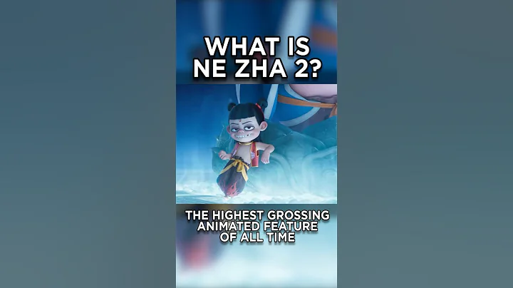 What is Ne Zha 2? The Highest Grossing Animated Movie of All Time