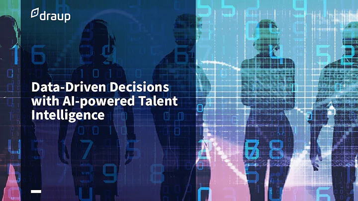 The Journey from Talent Data to Talent Intelligence – Draup for Talent