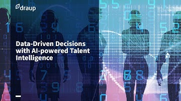 The Journey from Talent Data to Talent Intelligence – Draup for Talent