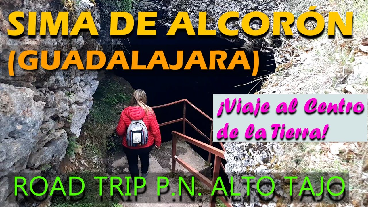 Sima de Alcorón (Guadalajara). Road Trip por el Parque Natural del Alto Tajo.