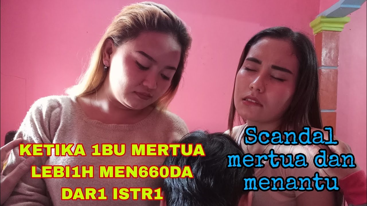 Viral Scandal Mertua Dan Menantu Ibu Mertuaku Lebih Perhatian Dari Pada Istriku Youtube