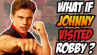 What If JOHNNY Visited ROBBY In JUVIE?