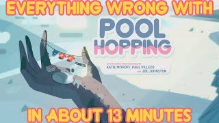 Everything Wrong With Steven Universe's "Pool Hopping" (April Fools Day 2018)