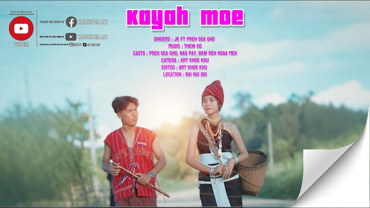 JK - Kayah Moe -  Ft. Preh Sea Gho  [Official Music Video]