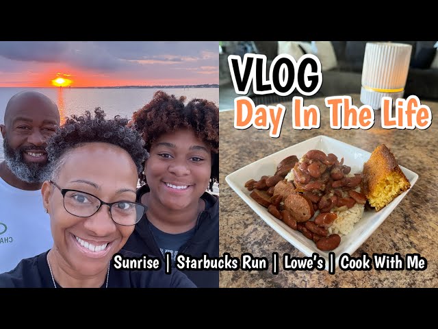 VLOG | DITL | WATCHING THE SUNRISE | STARBUCKS RUN | LOWE’S | COOK WITH ME class=