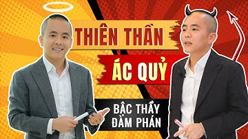 Thiên thần & Ác quỷ | Bậc thầy đàm phán