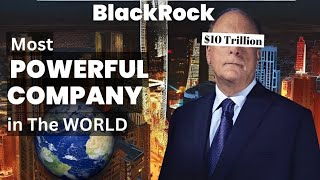 The most powerful company in the world black rock $20Trillion.