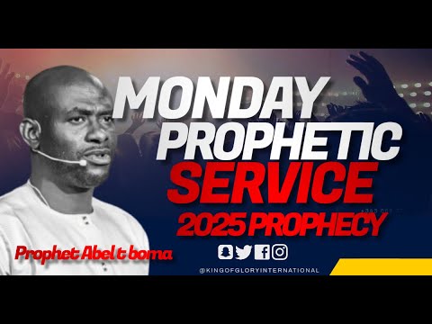 Monday Prophetic Deliverance Night With Prophet Abel Boma 2025 Global Prophecy