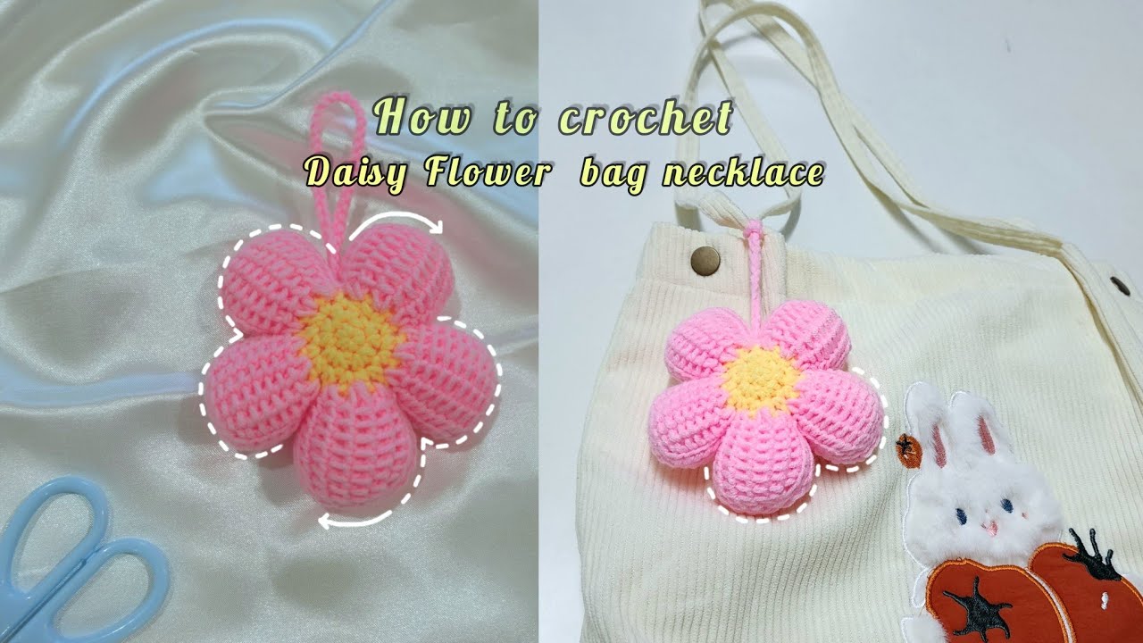 ถักดอกเดซี่ห้อยกระเป๋า🌼| crochet daisy flower keychain and bag necklace | Kataiythong
