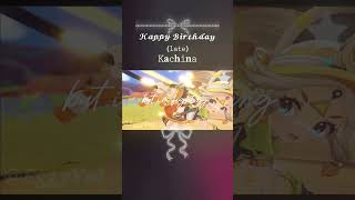 || Happy (late) Birthday Kachina! || ~ we'll meet again ~ #genshinimpact #natlan