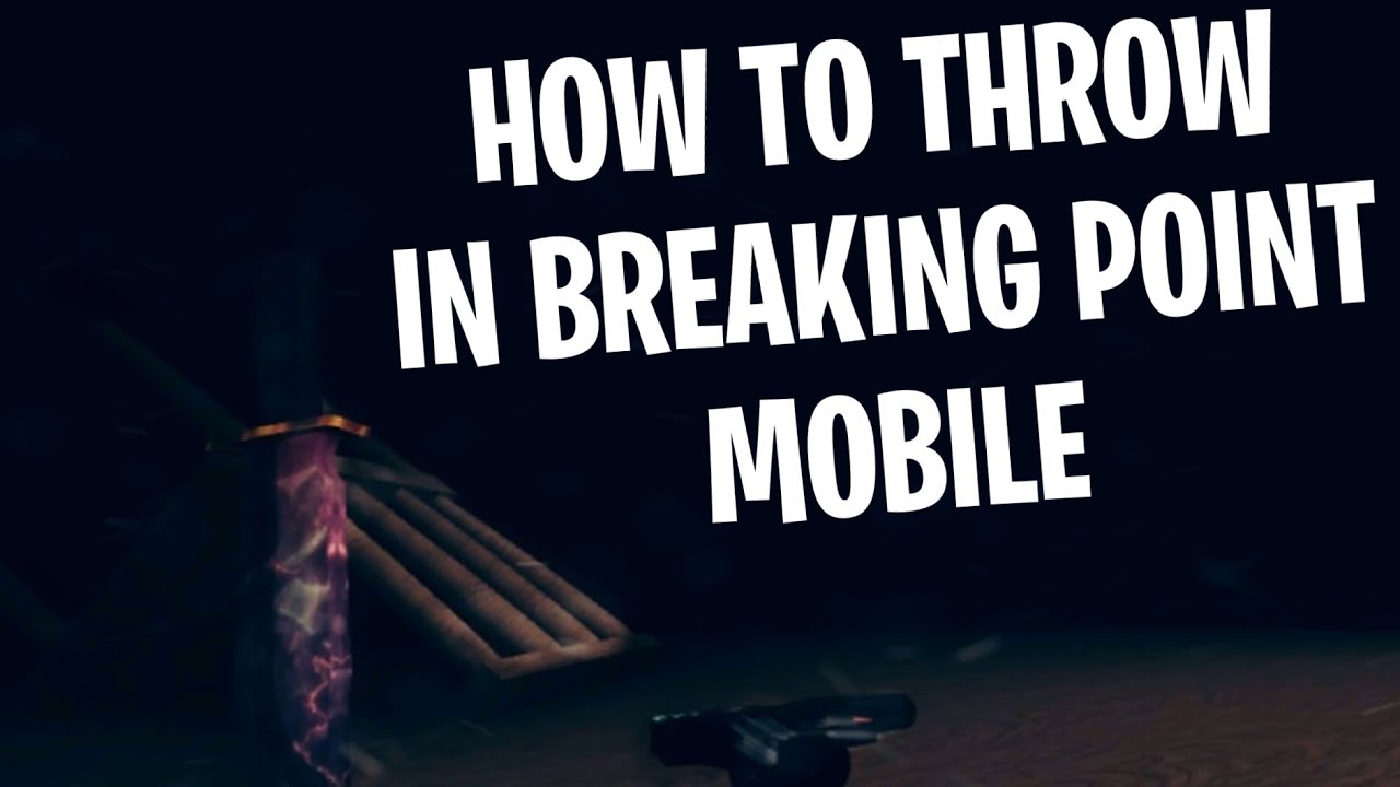 How To Throw Your Knife In Breaking Point Mobile Youtube - breaking point roblox throwing knife