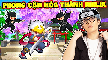 PHONG CẬN RICH KID LẦN ĐẦU CHƠI GAME NINJA SIÊU NGẦU TRONG BLOCKMAN GO