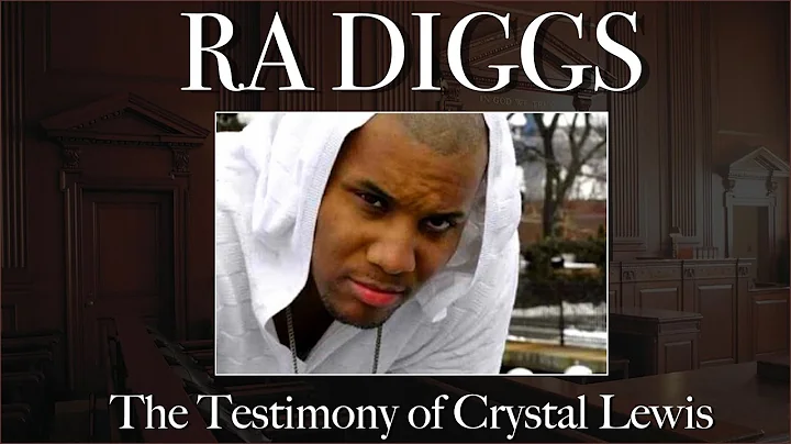 Crystal Lewis testifies against Ra Diggs at Ra Dig...