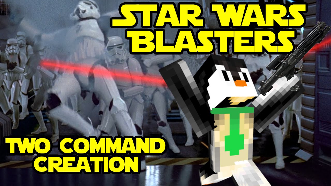 STAR WARS BLASTERS 1.9 Two Command Block Creation Minecraft YouTube