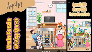 Level 119: Brain Puzzle Tricky Quest: Save kid. how to solve #brainpuzzle #trickyquest