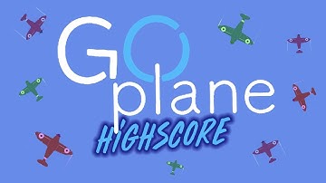 GO PLANE HIGHSCORE