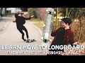 FUNDAMENTALS OF LONGBOARD DANCE | Learn How To Longboard
