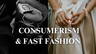 Overcoming Consumerism & Fast Fashion | Simplify Your Life