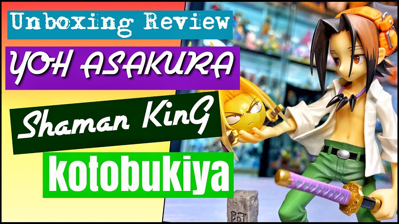 YOH ASAKURA KOTOBUKIYA ARTFX SHAMAN KING 20TH ANNIVERSARY ANIME (TOY UNBOXING REVIEW)