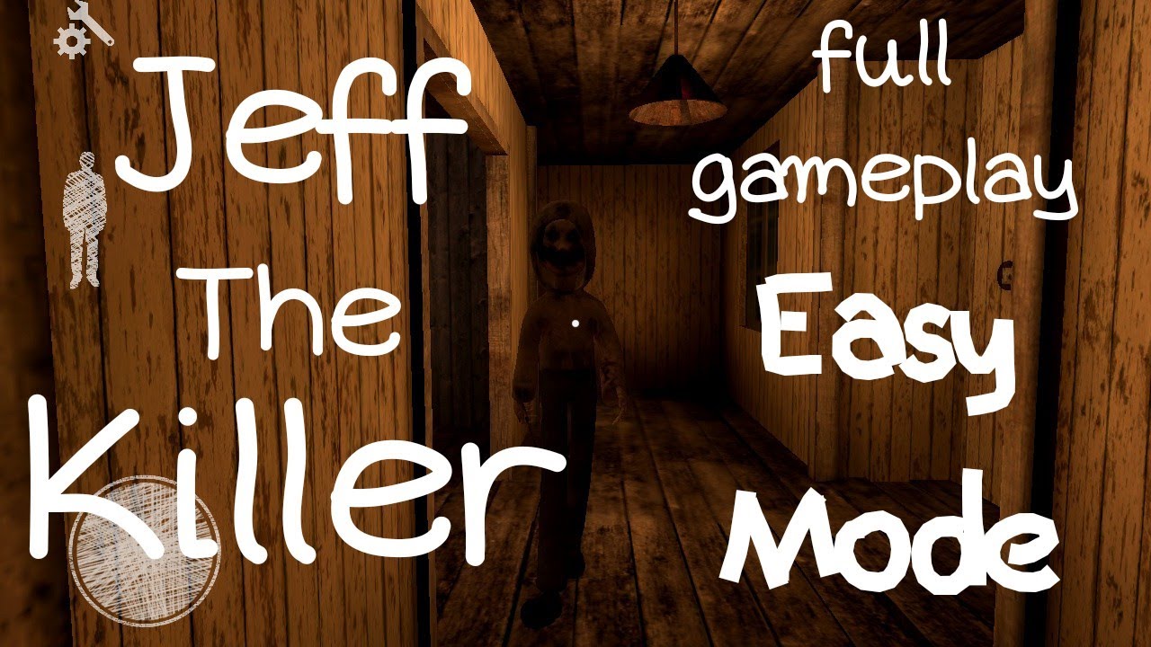 Easy killer. Jeff the Killer Horror game Google Play.