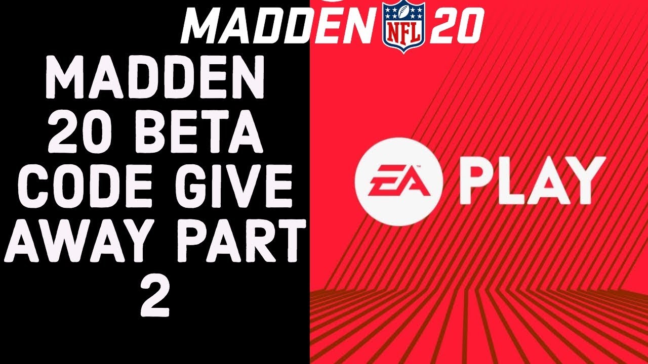 Free Madden 20 Beta Code Give Away! EA PLAY 2019! - YouTube