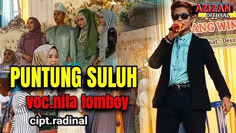 PUNTUNG SULUH voc.Nita tomboy - Erfa music - @azizanofficial