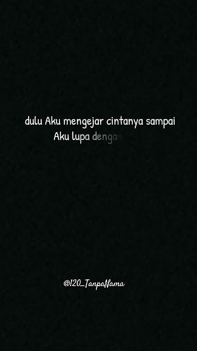 Kehilangan cinta #fyp #katakata #storywa #storytime #motivasi #cinta #ikhlas #lupa #kehilangan #sad