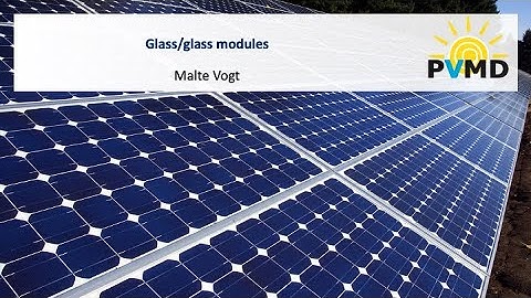 SUPHp_2022_Module_5_3_Glass_glass_modules-video