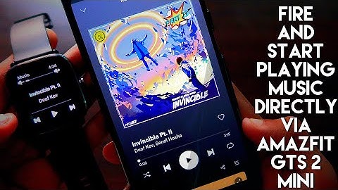 Fire and Start Playing #Music via #Amazfit Gts 2 Mini directly without touching your phone.