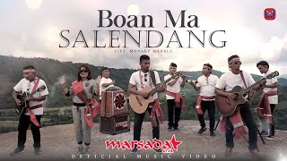 MARSADA STAR - BOAN MA SALENDANG (Official Music Video) | Lagu Batak Terbaru 2021