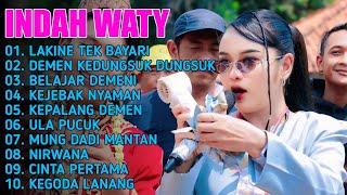 INDAH WATY FULL ALBUM LAKINE TEK BAYARI BELAJAR DEMENI TERBAIK 2026
