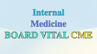BOARD VITALS CME INTERNAL MEDICINE
