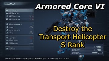 Armored Core 6 (S Rank) Destroy the Transport Helicopters