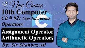 Operators in C Language in Hindi/Urdu | Assignment & Arithmetic Operators | 10th Computer Chapter 2