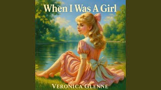 When I Was A Girl