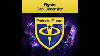 Rysto - Dark Dimension (Extended Mix)