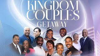 A Look Back At Our 2023 Kingdom Couples Getaway Sep 15-16