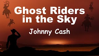 Ghost Riders in the Sky - Lyrics  - ゴースト ライダース イン ザ スカイ - 日本語訳 - Japanese translation - Johnny Cash