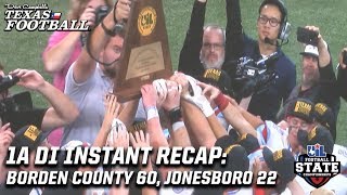1A DI State Title Instant Recap: Borden County 60, Jonesboro 22