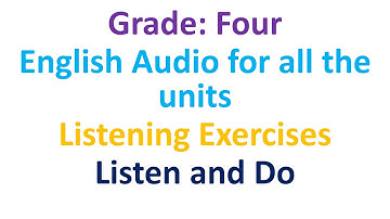 Grade 4 English listening/audio for class 4 English