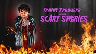 Watch Franny Kruugerr presents Scary Stories Trailer