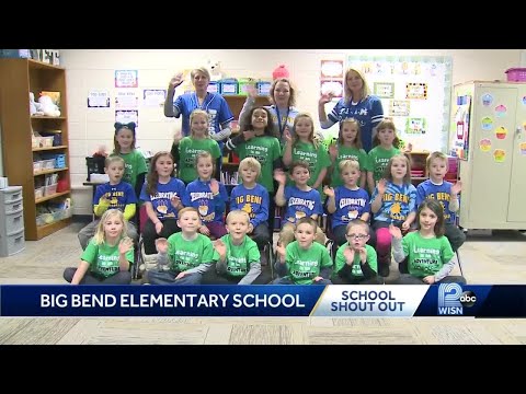 1/20 School shout out: Big Bend Elementary school