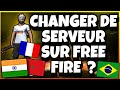 Comment changer de serveur sur free fire