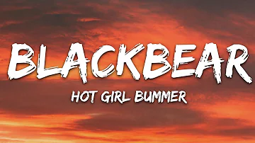 blackbear - hot girl bummer (Lyrics)