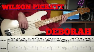 Wilson Pickett - Deborah /// Bass Line Cover [Play Along Tab]