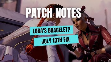 Apex Legends Update 2.00 (July 13 Patch Notes)