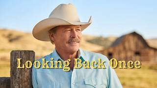 Looking Back Once More | Nostalgic Classic Country Ballad | American Country Trails