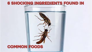 Celebrity Would You Eat These? 6 Creepy Additives Hiding in Common Foods Wealth