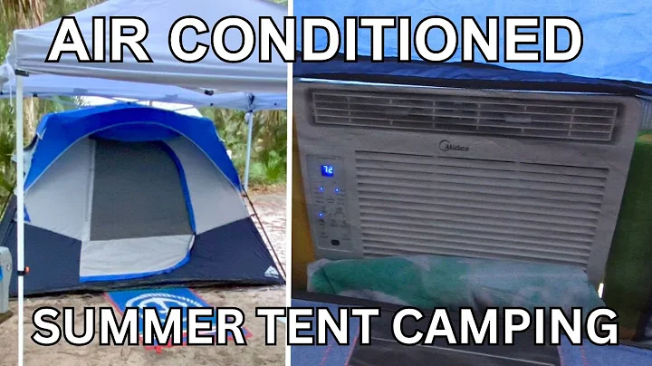 Air Conditioned Tent Camping | How to Tent Camp with A/C in Hot & Humid Weather